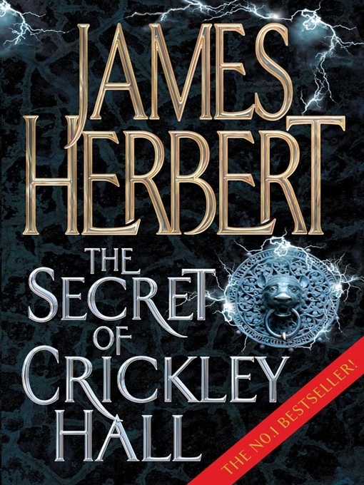 Title details for The Secret of Crickley Hall by James Herbert - Available